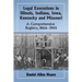 Legal Executions in Illinois, Indiana, Iowa, Kentucky and Missouri: A Comprehensive Registry, 1866-1965