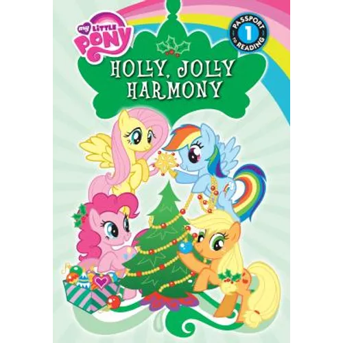 Holly, Jolly Harmony