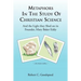 Metaphors in the Study of Christian Science