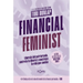 Financial Feminist (Spanish Edition)