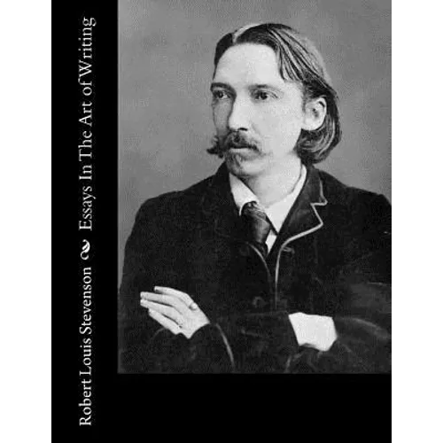 Essays In The Art of Writing