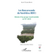 Les Banyarwanda du Nord-Kivu (RDC): Histoire d'un groupe transfrontalier au XXe siècle