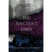 The Ancient Ones
