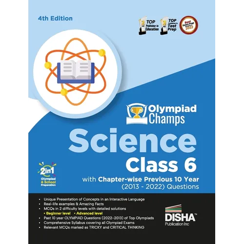 Olympiad Champs Science Class 6 with Chapter-wise Previous 10 Year (2013 - 2022) Questions 4th Edition Complete Prep Guide with Theory, PYQs, Past & P