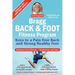 Bragg Back & Foot Fitness Program: Keys to a Pain-Free Back & Strong Healthy Feet