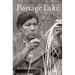 Portage Lake: Memories of an Ojibwe Childhood