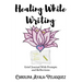 Healing While Writing: Grief Journal with Prompts and Reflections