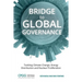 Bridge to Global Governance: Tackling Climate Change, Energy Distribution, and Nuclear Proliferation