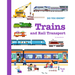 Do You Know?: Trains and Rail Transport