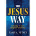 The Jesus Way: Returning to God's Design for Leadership