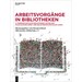 Arbeitsvorgänge in Bibliotheken