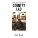 The Life and Times of a Country Lad
