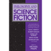 Philosophy and Science Fiction