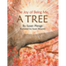 The Joy of Being Me, a Tree