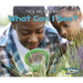 What Can I See?
