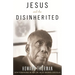 Jesus and the Disinherited