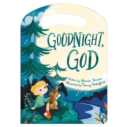 Goodnight, God: Tuck Me in Board Book