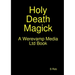 Holy Death Magick