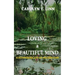 Loving A Beautiful Mind: Schizophrenia and an Amazing God!