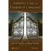 Authority, Unity, and Freedom of Conscience