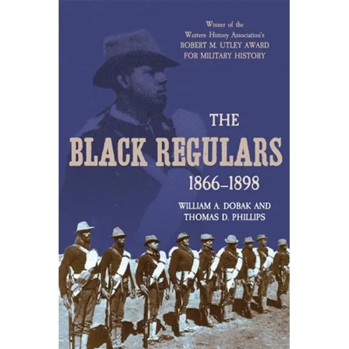 The Black Regulars 1866-1898