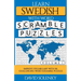 Learn Swedish with Word Scramble Puzzles Volume 1: Learn Swedish Language Vocabulary with 110 Challenging Bilingual Word Scramble Puzzles
