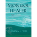 Mongol Healer