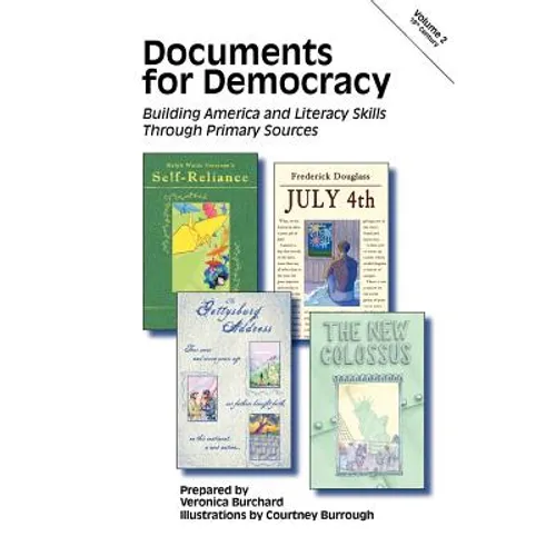 Documents for Democracy: Building America and Literacy Skills Through Primary Sources