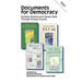 Documents for Democracy: Building America and Literacy Skills Through Primary Sources