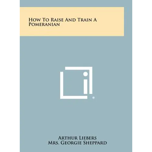 How To Raise And Train A Pomeranian