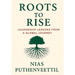 Roots to Rise: Leadership Lessons from a Global Journey