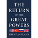 The Return of the Great Powers