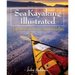 Sea Kayaking Illustrated: A Visual Guide to Better Paddling