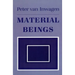 Material Beings