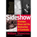 Sideshow: Kissinger, Nixon, and the Destruction of Cambodia