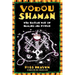 Vodou Shaman: The Haitian Way of Healing and Power