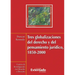 Tres globalizaciones del derecho y el pensamiento jurísdico 1850-2000 N. 44