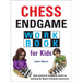 Chess Endgame Workbook for Kids
