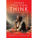 Things You Can think: A Primer for Assessing Truth