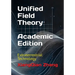 Unified Field Theory (Academic Edition): Extraterrestrial Technology