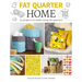Fat Quarter: Home