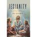 Jesianity: Consciousness, Mysticism, and Faith