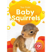Baby Squirrels