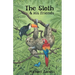 The Sloth and His Friends