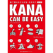 Kana Can Be Easy [Revised Edition]
