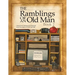 Ramblings of an Old Man Book 2: More Short Stories and Recipes from the desk of Chef Cal Kraft