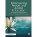 Empowering Peace and Justice Education: An Actionable Framework for Elementary Educators and Learners