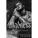 Madness
