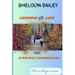 Lessons for Life From Everyday Experiences