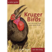 Kruger Birds: A Safari Guide, Revised Second Edition